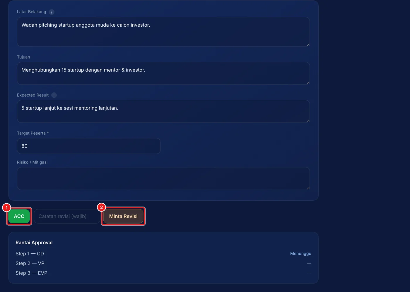 Langkah 3: Tekan ACC bila TOR sudah sesuai, atau isi catatan lalu tekan Minta Revisi. TOR yang diminta revisi kembali ke PD beserta